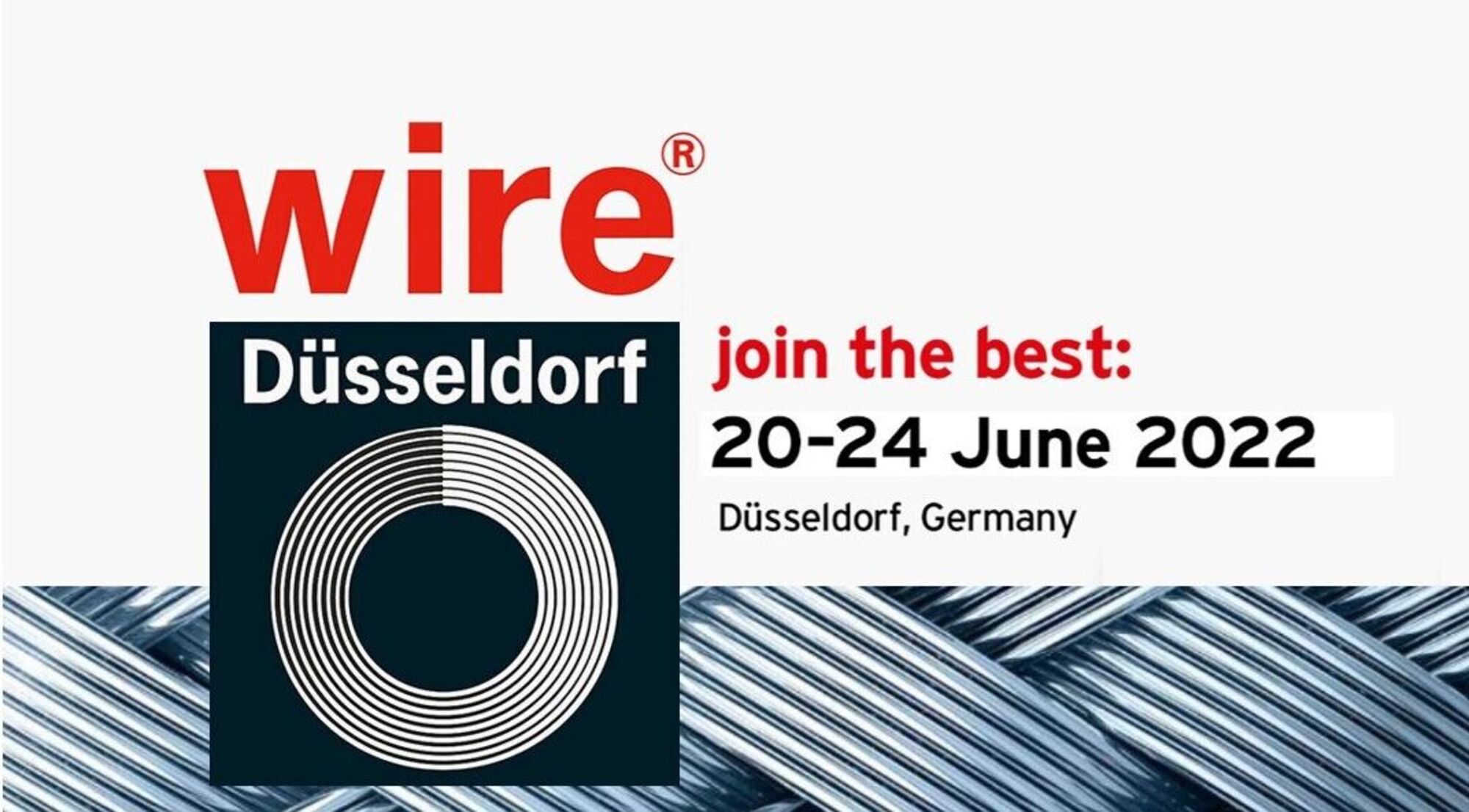 21 - 22 June 2022 - Visit to the Wire fair in Düsseldorf